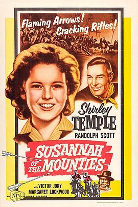小特使 Susannah of the Mounties.1939 字幕下载