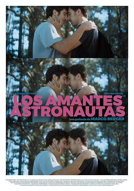 宇航员恋人 Los amantes astronautas.2024 字幕下载