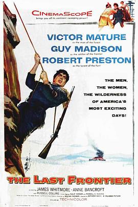 最后的前线 The Last Frontier.1955 字幕下载