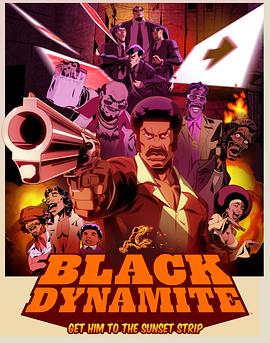 黑色炸药 第一季 Black Dynamite: The Animated Series Season 1.2012 字幕下载