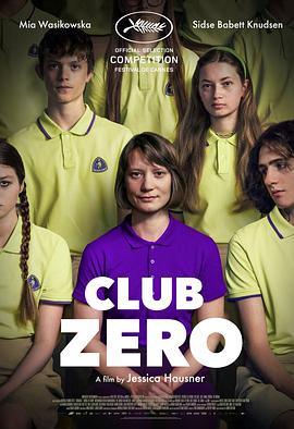 零度社团 Club Zero.2023 字幕下载