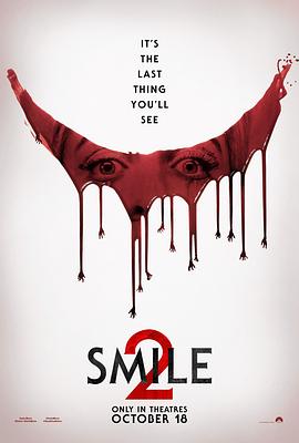 夺命微笑2 Smile 2.2024 字幕下载