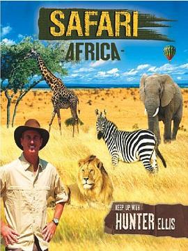 游猎: 非洲 Safari: Africa.2011 字幕下载