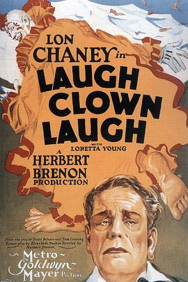 笑，小丑，笑 Laugh, Clown, Laugh.1928 字幕下载