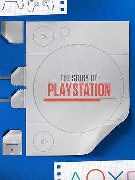 PlayStation的故事 The Story of PlayStation.2023 字幕下载