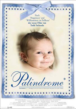 回文 Palindromes.2004 字幕下载