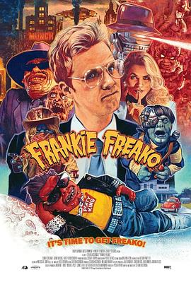 怪咖腐烂哥 Frankie Freako.2024 字幕下载