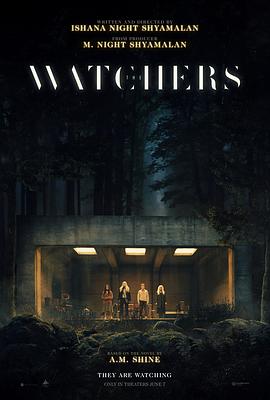 神秘窥视 The Watchers.2024 字幕下载