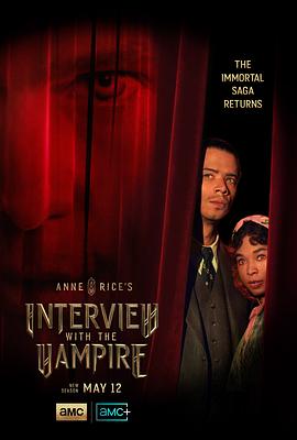 夜访吸血鬼 第二季 Interview with the Vampire Season 2.2024 字幕下载