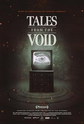 虚无故事集 Tales from the Void.2024 字幕下载