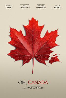 噢，加拿大 Oh, Canada.2024 字幕下载