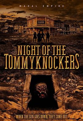 绿魔之夜 Night of the Tommyknockers.2021 字幕下载