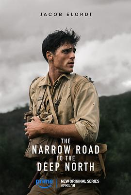 深入北方的小路 The Narrow Road To The Deep North.2025 字幕下载