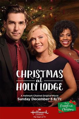 霍莉家的圣诞小屋 christmas at holly lodge.2017 字幕下载