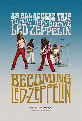 成为齐柏林飞艇 Becoming Led Zeppelin.2025 字幕下载