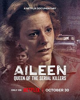 艾琳：连环杀手女王 Aileen: Queen of the Serial Killers.2025 字幕下载