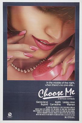 选择我 Choose Me.1984 字幕下载