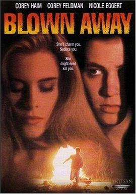 蛇蝎美人心 Blown Away.1993 字幕下载
