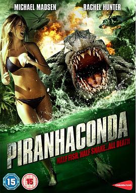 蛇鱼怪 Piranhaconda.2012 字幕下载