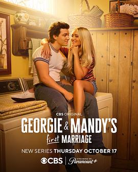 乔治和曼迪的头婚生活 第一季 Georgie & Mandy's First Marriage Season 1.2024 字幕下载