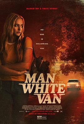 白面包车里的人 The Man in the White Van.2023 字幕下载