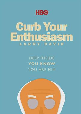 拉里·戴维：消消气 Larry David: Curb Your Enthusiasm.1999 字幕下载
