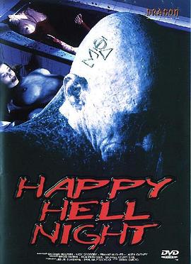 幸运地狱夜 Happy Hell Night.1992 字幕下载