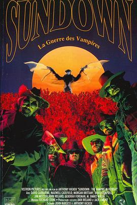 日落：隐居的吸血鬼 Sundown: The Vampire in Retreat.1989 字幕下载