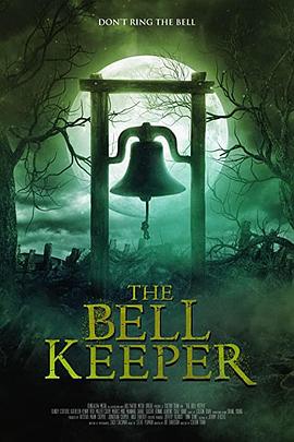 看门人 The Bell Keeper.2023 字幕下载