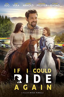策马再战 If I Could Ride Again.2025 字幕下载
