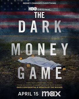 黑钱游戏 The Dark Money Game.2025 字幕下载