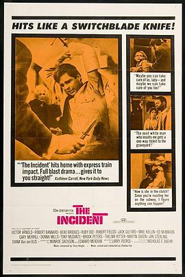 血染夜行车 The Incident.1967 字幕下载