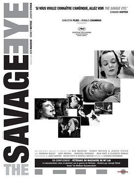 野性的眼睛 The Savage Eye.1960 字幕下载