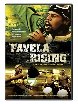 贫民嘻哈王 Favela Rising.2005 字幕下载
