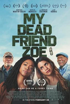 我死掉的朋友佐伊 My Dead Friend Zoe.2024 字幕下载