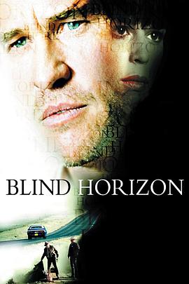 迷失地平线 Blind Horizon.2003 字幕下载