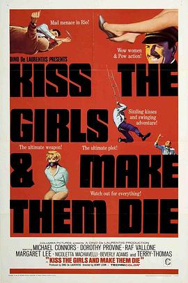 皇牌特务勇破摧花党 Kiss the Girls and Make Them Die.1966 字幕下载