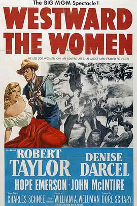 娘子军征西 Westward the Women.1951 字幕下载