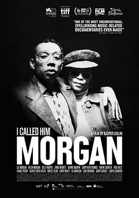 我叫他摩根 I Called Him Morgan.2016 字幕下载