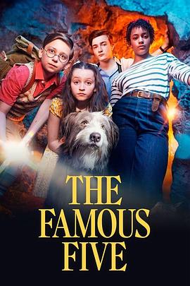 五伙伴历险记 第一季 The Famous Five Season 1.2023 字幕下载