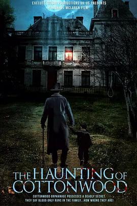 棉林幽宅 The Haunting of Cottonwood.2024 字幕下载