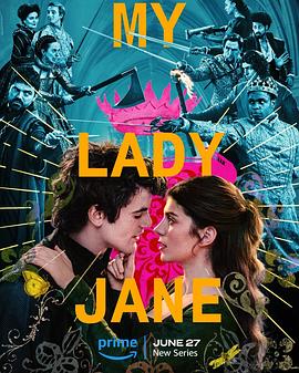 我的简·格雷 My Lady Jane.2024 字幕下载