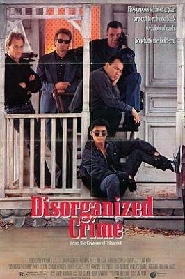 无组织犯罪 Disorganized Crime.1989 字幕下载