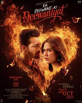 倾世狂恋 Ek Deewane Ki Deewaniyat.2025 字幕下载