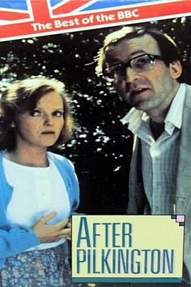 After Pilkington .1987 字幕下载