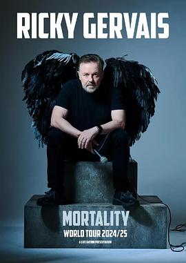 瑞奇·热维斯：人生苦短 Ricky Gervais: Mortality.2025 字幕下载