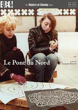 北方的桥 Le Pont du nord.1981 字幕下载