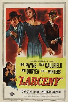 枭雄情焰 Larceny.1948 字幕下载