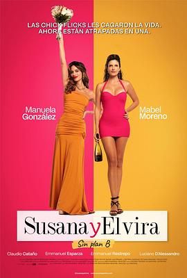 苏珊娜与埃尔维拉 Susana y Elvira, La Película.2026 字幕下载