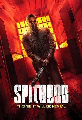 唾弃之身 Spithood.2024 字幕下载